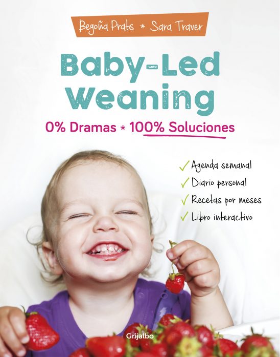 baby-led weaning 0 dramas 100 soluciones